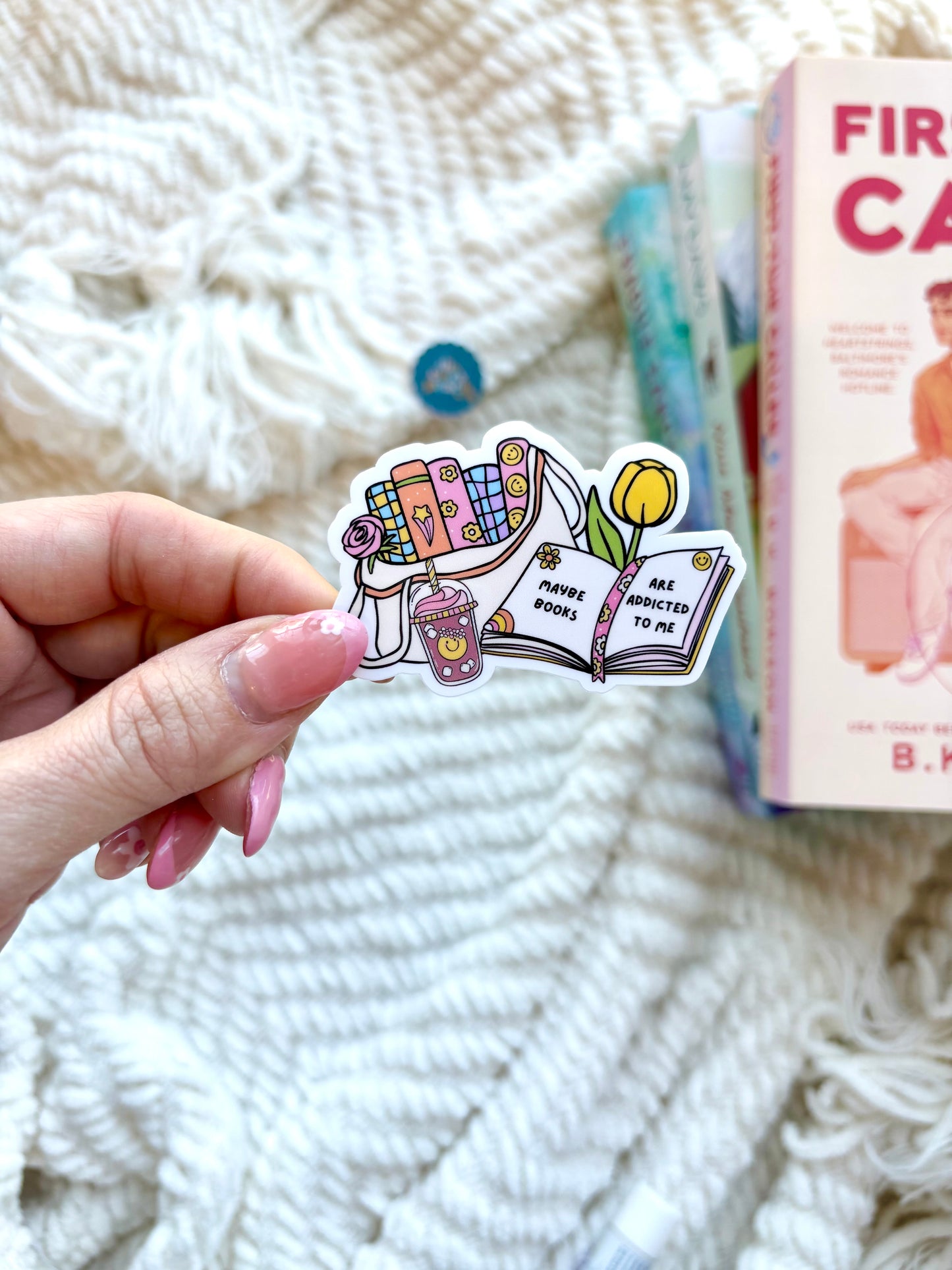 Maybe Books Are Addicted To Me Sticker