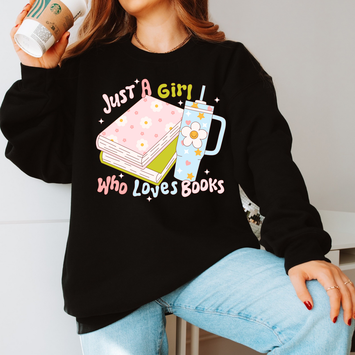 A Girl Who Loves Books & Her Tumbler - Shirt/Crewneck