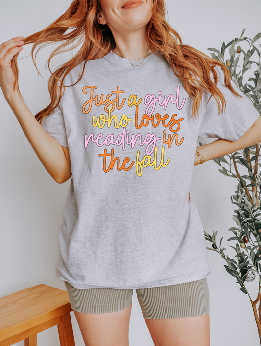 Just A Girl Who Loves Reading In The Fall - Shirt/Crewneck