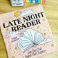 Late Night Reader - Join The Club - Shirt/Crewneck