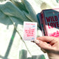 Call Me A Good Girl And Take Me To The Bookstore Sticker