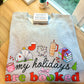 My Holidays Are Booked - Shirt/Crewneck