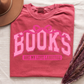 Books Are My Love Language - Shirt