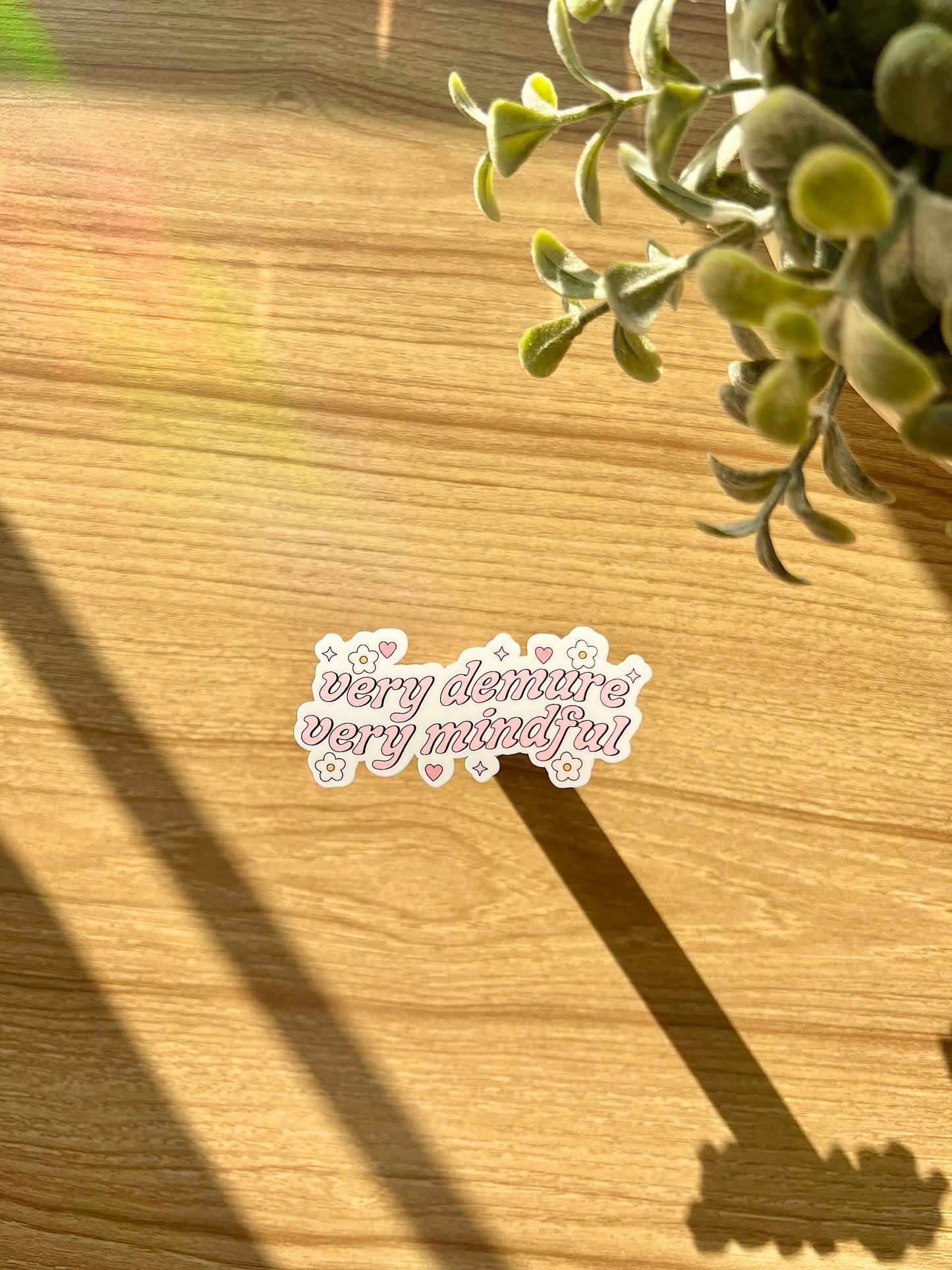 Very Demure Very Mindful Sticker