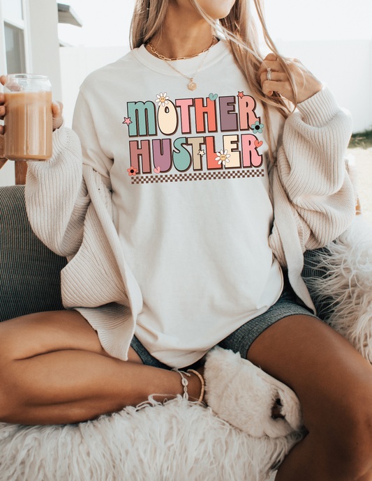 Mother hustler