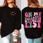 On My Husband's Naughty List - Shirt/Crewneck